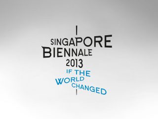 Singapore Biennale 2013: If The World Changed